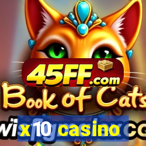 x10 casino